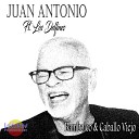 Juan Antonio Los Delfines - Bamboleo Caballo Viejo
