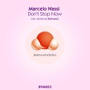 Marcelo Nassi - Don t Stop Now Original Mix