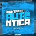 DJ Souza Original DJ Gui7 MC Flavinho - Montagem Aut ntica