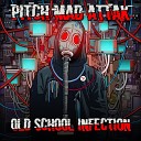 Pitch Mad Attak - Toxic World