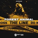 Forest Animal - Stay Right There