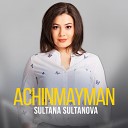 Sultana Sultanova - Achinmayman
