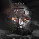 Sramaana - Acts of Dementia