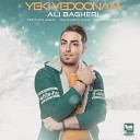 Ali Bagheri - Yeki Yedoonam