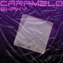 Shaky - Caramelo