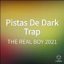 THE REAL BOY 2021 - Los Sentimientos