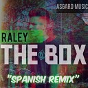 Asgard Music feat Raley - The Box