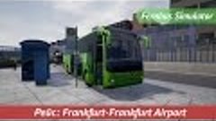[Fernbus Simulator] Рейс: Frankfurt-Frankfurt Airport