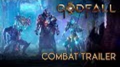 Godfall: Combat Trailer – 4K