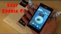 Sony Xperia C. Недорогой и Интересный Смартфон. 9 из 10 балл...