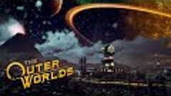 The Outer Worlds часть 3 прохождение на русском пиратка