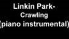 Linkin Park - Crawling (piano instrumental)