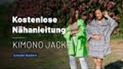 Einfache Nähanleitung für Anfänger: Kimono Jacke inkl. Schni...