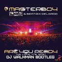 Are You Ready (We Love the 90s) (DJ Walkman Bootleg)