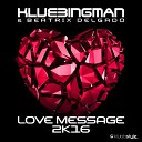 Love Message 2K16 (Original Radio Cut 2k5)