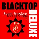 Blacktop Deluxe