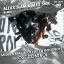 Lose Control (Alexx Slam & Alex Shik Remix)