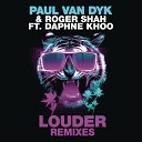Paul Van Dyk & Roger Shah Feat. Daphne Khoo