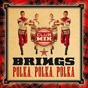 Polka, Polka, Polka (Club Mix)