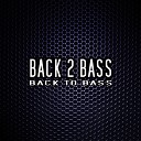 Back 2 Bass