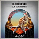 Remember You (Original Mix)