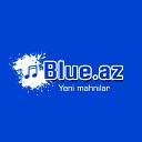 www.BLUE.az Zaur Əli Ay Aman 2019