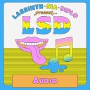 LSD feat. Sia, Diplo, Labrinth