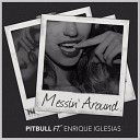 Enrique Iglesias feat. Pitbull