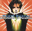 Heath Hunter - Revolution In Paradise