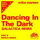 Dancing in the Dark (Galactica Re-Mix)