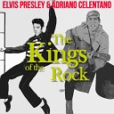 The Kings of the Rock (Elvis Presley & Adriano Celentano)