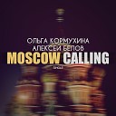 Moscow Calling (Russian Versio