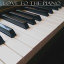 Love to the piano