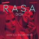 Dior (Eddie G  Rakurs Radio Remix)