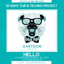 Techno Project, Dj Geny Tur