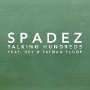 Talking Hundreds (feat. Dev & Fatman Scoop)