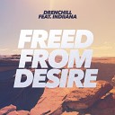 Freed From Desire (Original Mix)