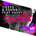 Tiesto & KSHMR feat. Vassy