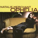 Natalie Merchant