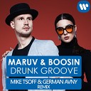 Drunk Groove (Mike Tsoff & German Avny Extended Mix)