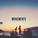 Movements ft. Yung Fusion (Original mix)