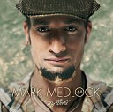 Mark Medlock