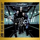 No Time to Chill (20 Years of Hardcore Expanded Editon) (Remastered)