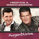 Fresh Fox & Marco Lessentin