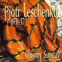 1931-1937 - Gloomy Sunday