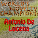 World's Novelty Champions: Antonio De Lucena