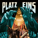 Platz Eins (Video Version)