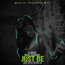 Just Be (Deep Radio Mix)
