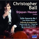 Christopher Ball: Music for Cello