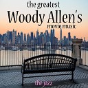 The Greatest Woody Allen's Movie Music (La grande musique jazz dans les films de Woody Allen)